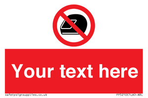 Custom No Motorcycle Helmets Sign